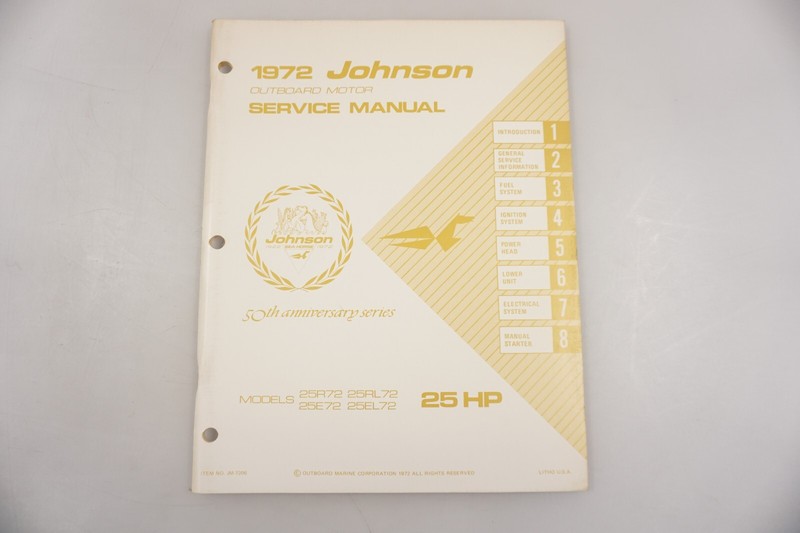 1972 Johnson Outboard 25 HP 25R72 25E72 25RL72 25EL72 Service Manual JM-7206