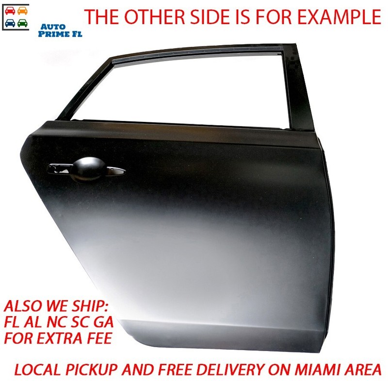 Rear Left Driver Door Shell NEW AFTERMARKET for Nissan Sentra 13-2017 2018 2019