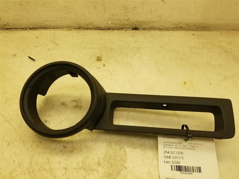 2006 SCION XB SPEEDOMETER DASH BEZEL ASSEMBLY
