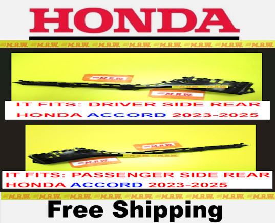 23-25 HONDA ACCORD for Rear BUMPER BRACKET FENDER CLIP MOUNT LEFT RIGHT SIDE SET