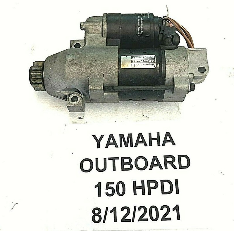 Yamaha Outboard 150 200 HPDI Starter 68F-81800-01-00 FRESHWATER!
