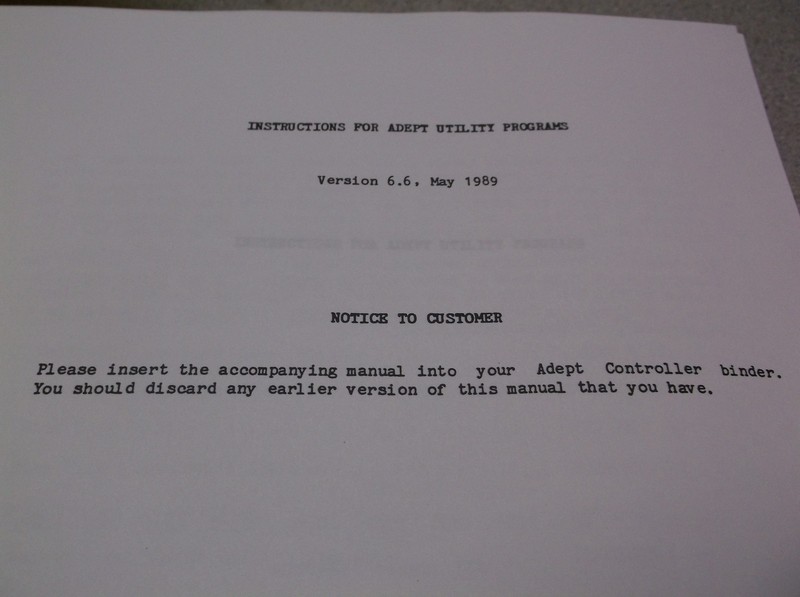 Adept Utility Programs Instruction Manual Version 6.6 Amy 1989 00956-10006 Rev.