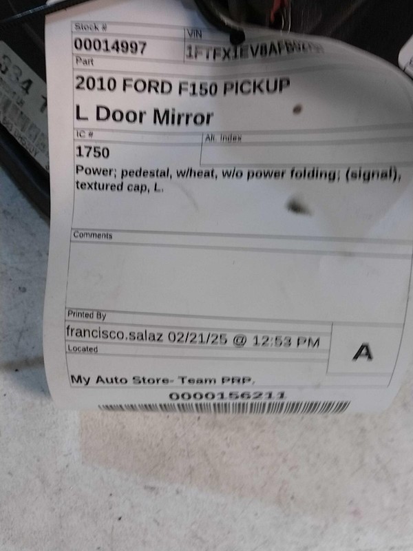 Used Left Door Mirror fits: 2010 Ford F150 PICKUP Power pedestal w/heat w/o powe