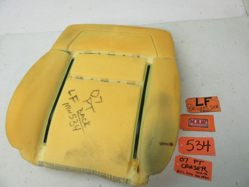 FITS 06-10 PT CRUISER LEFT DRIVER FRONT SEAT FOAM CUSHION BEHIND BACK UPPER TOP