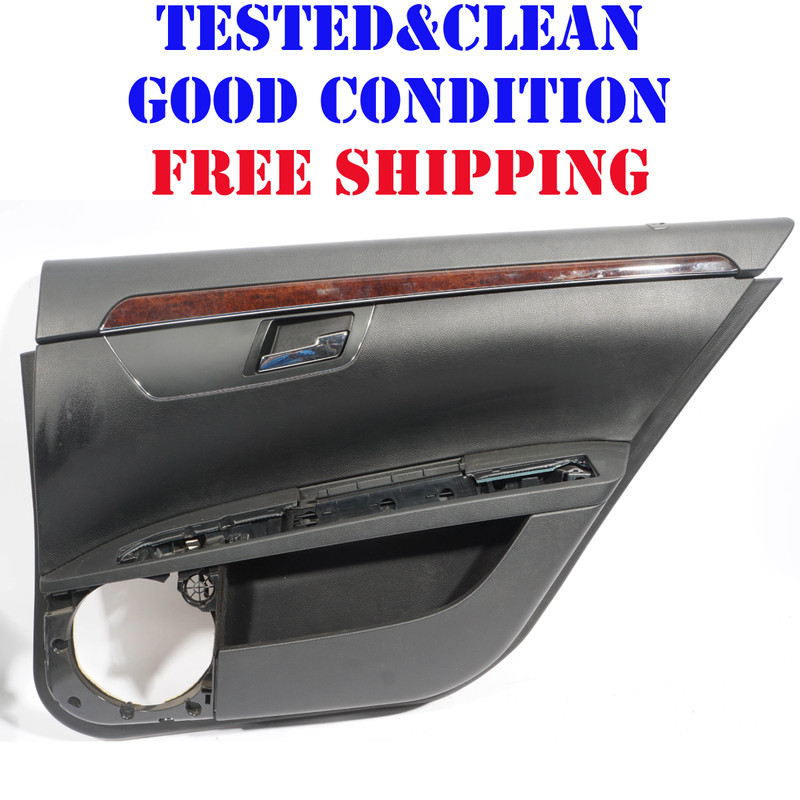 07 - 09 MERCEDES-BENZ S550 W221 REAR RIGHT PASSENGER SIDE DOOR PANEL TRIM OEM