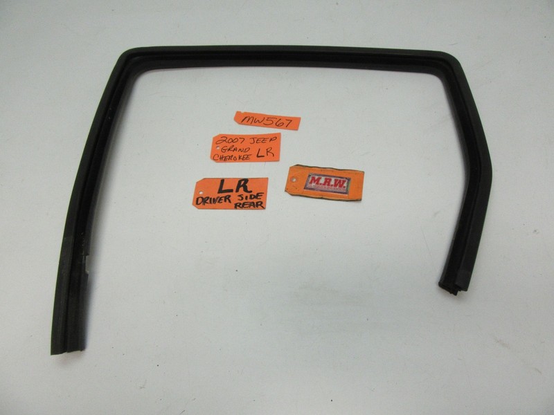 GRAND CHEROKEE LEFT REAR DOOR PANEL RUBBER GLASS WINDOW SEAL TRACK RUN CHANNEL L