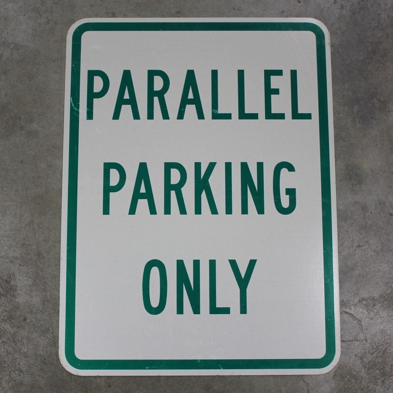 Parallel Parking Only Road Sign 24x18 Authentic Reflective