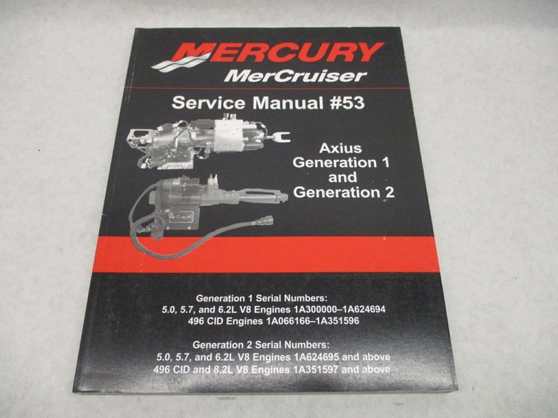 90-8M0061781 2011 Mercury Mercruiser #53 Service Manual Axius Gen 1 & 2 V8