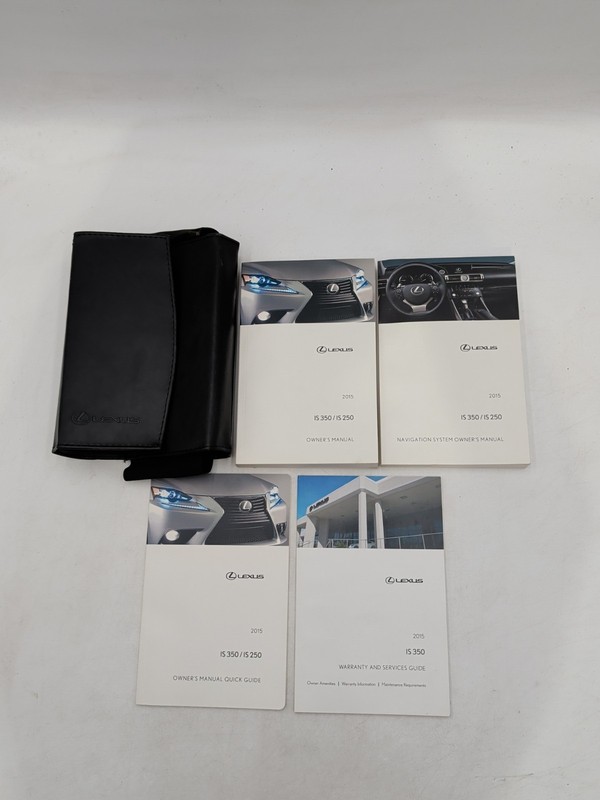 2015 Lexus IS 350 / IS 25 Sedan/ Owner Manual With Navigation System & Case