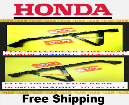 19 20 21 HONDA INSIGHT for REAR BUMPER BRACKETS FENDER CLIP LEFT RIGHT SIDE BACK
