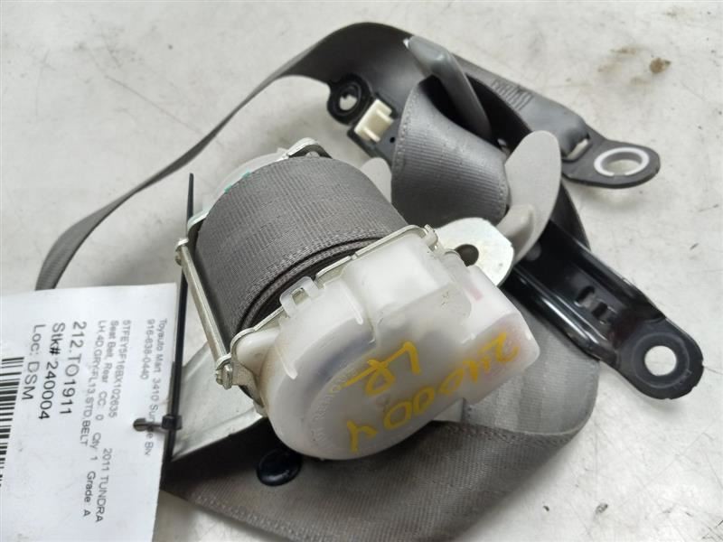 11 TOYOTA TUNDRA REAR DRIVER LEFT SEAT BELT GRY-FL13