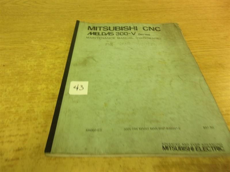 Mitsubishi CNC Meldas 300-VSeries Maintenance Manual BNP B3604*E "43"