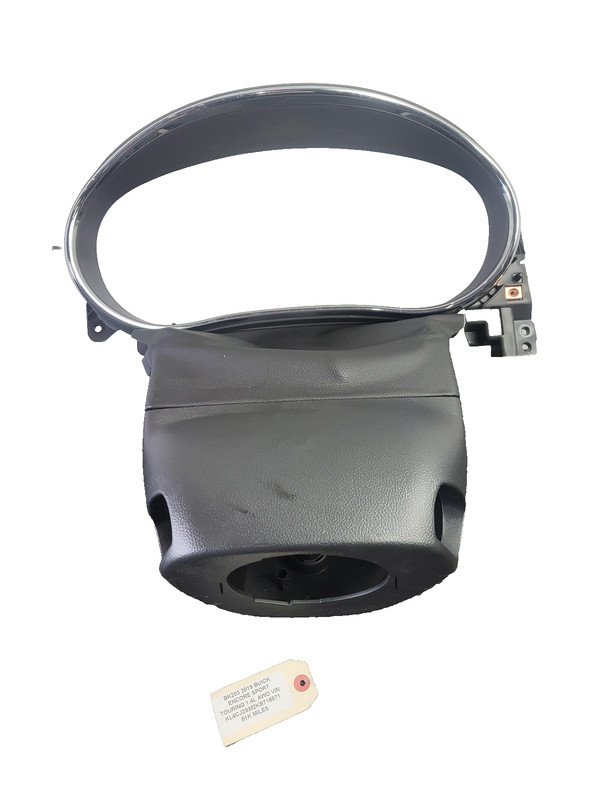 2017-2022 BUICK ENCORE Speedometer Trim Steering Column Shroud OEM 1.4L AWD