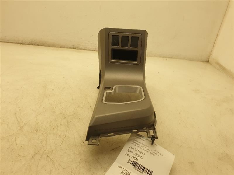 2013 TOYOTA TUNDRA SR5 SHIFTER BEZEL