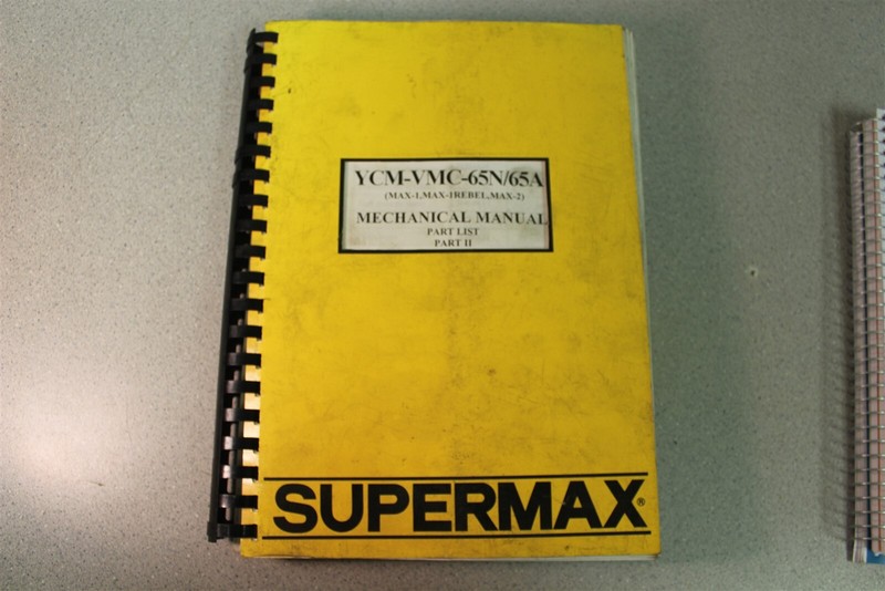 NEWSupermax YCM-VMC-65N/65A Mechanical Manual Parts list II *FREE SHIPPING*