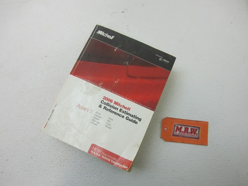MITCHELL CRASH COLLISION ESTIMATING GUIDE BOOK 2006 ASIAN HONDA KIA MAZDA ACURA