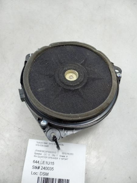 2015 LEXUS RC350 F-SPORT 3.5L PASSENGER SIDE REAR QUARTER MOUNTED AUDIO SPEAKER