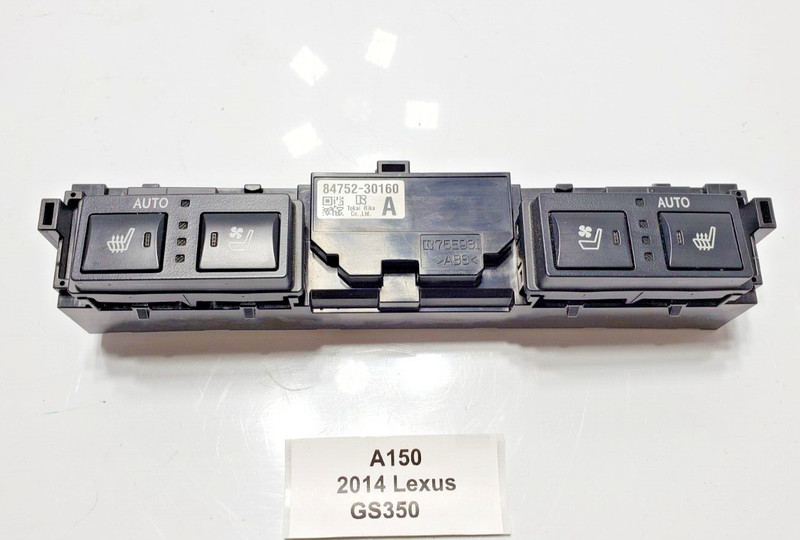 ✅ 13-15 OEM Lexus GS350 GS450h Seats Heater Cooled Control Switch Panel
